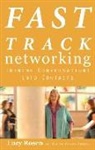 Claudia Gryvatz Copquin, Lucy Rosen, Lucy/ Copquin Rosen - Fast Track Networking