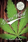 Dr. Seymour Greenbud, Dr Seymour Kindbud, Dr. Seymour Kindbud, Seymour Kindbud - Green Weed