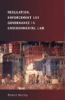 Richard Macrory - Regulation, Enforcement and Governance in Environmental Law
