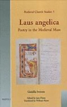 Gunilla Iversen, Jane Flynn, William Flynn - Laus Angelica: Poetry in the Medieval Mass