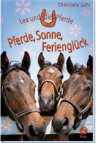 Christiane Gohl - Lea und die Pferde - Pferde, Sonne, Ferienglück