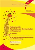 Mario Müller, Marion Müller, Norman Pörschmann - Verbale Aspekte Wertschätzender Kommunikation im Kindergarten