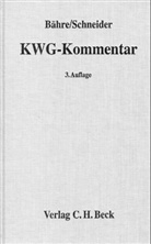 Inge L. Bähre, Manfred Schneider - KWG-Kommentar