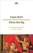 Georg Ott, Geor Ott, Georg Ott - Carpe diem. Nutze den Tag