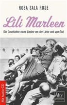 Rosa S. Rose, Rosa Sala Rose, Rosa Sala Rose - Lili Marleen