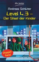 Andreas Schlüter - Level 4.3, Der Staat der Kinder