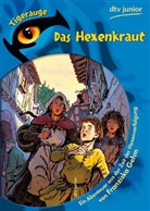 Franziska Gehm, Doro Göbel, Dorothea Göbel, Peter Knorr - Das Hexenkraut