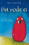 Han Van Der Vegt, Loes Riphagen - Het rode ei