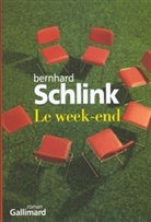 Bernhar Schlink, Bernhard Schlink - Le week-end