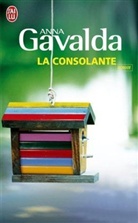 Anna Gavalda - La consolante