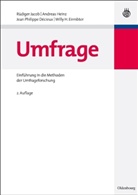 Jean Philippe Décieux, Andreas Heinz, Rüdiger Jacob - Umfrage