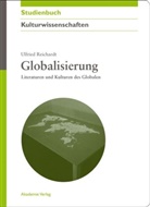 Ulfried Reichardt - Globalisierung