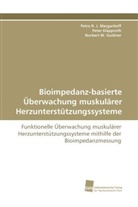 Norbert  W. Guldner, Pete Klapproth, Peter Klapproth, Petra R Margaritoff, Petra R J Margaritoff, Petra R. J. Margaritoff... - Bioimpedanz-basierte Überwachung muskulärer Herzunterstützungssysteme