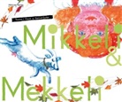 Thomas J. Hauck, Gertrud Zucker, Gertrud Zucker - Mikkeli & Mekkeli