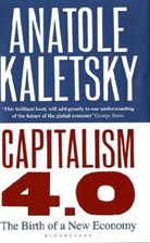 Anatole Kaletsky - Capitalism 4.0