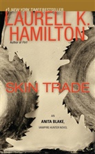 Laurell K Hamilton, Laurell K. Hamilton - Skin Trade