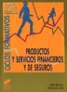 Francisco Jaén, Jaime Marcos Díaz - Productos y servicios financieros y de seguros