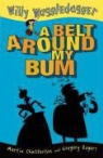 Martin Chatterton, Gregory Rogers - Belt Around My Bum