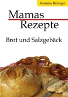 Hermine Baitinger - Mamas Rezepte