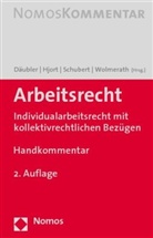 Wolfgang Däubler, Jens P. Hjort, Jens Peter Hjort, Michael Schubert, Martin Wolmerath - Arbeitsrecht, Kommentar