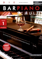 Michael Gundlach - Die Barpiano-Schule - Band 1. Bd.1