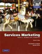Christopher H. Lovelock, Jochen Wirtz - Services Marketing: People, Technology, Strategy