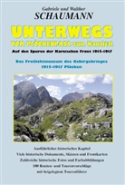 Gabriele Schaumann, Walther Schaumann - Unterwegs vom Plöckenpass zum Kanaltal