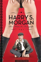 Christoph Straßer - Harry S. Morgan