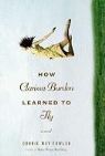 Connie May Fowler - How Clarissa Burden Learned to Fly