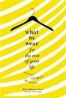 Kim Johnson Gross - What to Wear for the Rest of Your Life