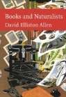 David Allen, David Elliston Allen, Dr David Allen, ALLEN DAVID ELLISTON - Books and Naturalists