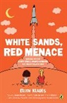 Ellen Klages, Klages Ellen - White Sands, Red Menace
