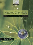 Richard Firn, Richard (Department of Biology Firn, Firn Richard - Nature's Chemicals