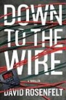 David Rosenfelt - Down to the Wire