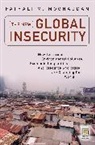 Fathali Moghaddam, Fathali M. Moghaddam - The New Global Insecurity