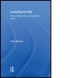 Fran Abrams, Fran (Freelance Journalist Abrams, Abrams Fran - Learning to Fail