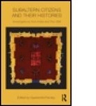 Gyanendra Pandey, Gyanendra (Emory University Pandey, Pandey Gyanendra, Gyanendra Pandey, Gyanendra (Emory University Pandey - Subaltern Citizens and Their Histories