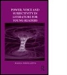 Maria Nikolajeva, Maria (University of Cambridge Nikolajeva, Nikolajeva Maria - Power, Voice and Subjectivity in Literature for Young Readers