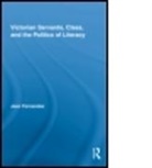 Jean Fernandez, Jean (University of Maryland Fernandez, Fernandez Jean - Victorian Servants, Class, and the Politics of Literacy