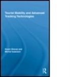 Michal Isaacson, Michal (Hebrew University Isaacson, Isaacson Michal, Noam Shoval, Noam (Hebrew University Shoval, Noam Isaacson Shoval... - Tourist Mobility and Advanced Tracking Technologies