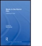 Neil Lerner, Lerner Neil - Music in the Horror Film