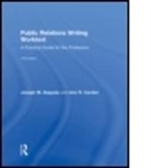 Ann R. Carden, Ann R. (SUNY Fredonia Carden, Joseph M. Zappala, Joseph M. (Cornell University Zappala, Joseph M. Carden Zappala, Zappala Joseph... - Public Relations Writing Worktext