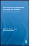 Jennifer (University of Sheffield Lavia, Jennifer Moore Lavia, Lavia Jennifer, LAVIA JENNIFER MOORE MICHELE, Jennifer Lavia, Lavia Jennifer... - Cross-Cultural Perspectives on Policy and Practice