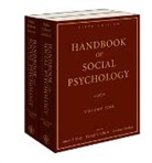 St Fiske, Susan T Fiske, Susan T. Fiske, FISKE SUSAN T GILBERT DANIEL T, Daniel T. Gilbert, Gardner Lindzey... - Handbook of Social Psychology