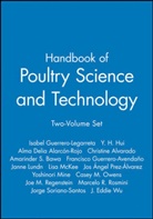 Alma Delia Alarcón-Rojo, Christine Alvarado, Amarinder S. Bawa, GUERRERO LEGARRETA ISABEL, Francisco Guerrero-Avendaño, I Guerrero-Legarr... - HANDBOOK OF POULTRY SCIENCE AND TE