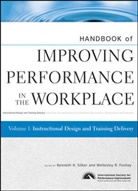 Wellesley R Foshay, Wellesley R. Foshay, Wellesley R. (Plato Learning) Silber Foshay, Wellesley R. Silber Foshay, FOSHAY WELLESLEY R SILBER KENNE, Foshay Wellesley R.... - Handbook of Improving Performance in the Workplace, Instructional