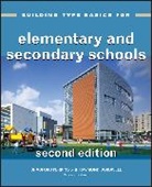 Perkins Eastman Architects, Bradford Perkins, Perkins Eastman, Perkins Eastman Architects - Building Type Basics for Elementary and Secondary Schools