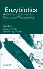 Veiga Crespo, Patricia Veiga Crespo, VILLA, Tg Villa, Tomas G. Villa, Tomas G. (EDT)/ Crespo Villa... - Enzybiotics