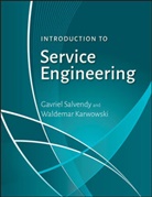 Waldemar Karwowski, Karwowski Waldemar, G Salvendy, Gavriel Salvendy, Gavriel (EDT)/ Karwowski Salvendy, Waldemar Karwowski... - Introduction to Service Engineering