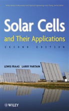 Fraas, Lewis M Fraas, Lewis M. Fraas, Lewis M. Partain Fraas, Lm Fraas, Partain... - Solar Cells and Their Applications